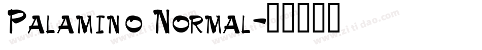 Palamino Normal字体转换